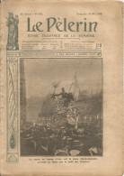 Le Pèlerin Revue Illustrée N° 1691 Du 30 Mai 1909 Paris Jeanne D'Arc Augustin Roi Amérique Rogers Rockefeller Dame USA - Altri & Non Classificati