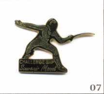 Pin’s Sport - Escrime / Challenge BNP - Souvenir Monal. Non Estampillé. EGF. T1010-07 - Esgrima