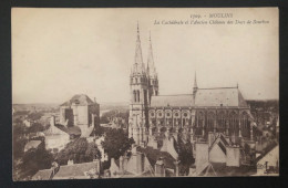 Moulins - La Cathédrale Et L'ancien Château Des Ducs De Bourbon - 03 - Moulins