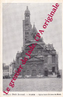 CPA 75  PARIS Collection "Petit Journal" Eglise Saint-Etienne-du-Mont - Kirchen