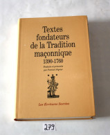 C279 Ouvrage - Texte Fondateur De La Tradition Maçonnique - 1390 1760 - Esoterik