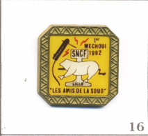 Pin’s Transport - SNCF / Les Amis De La Soud (Lille) - 1er Méchoui1992. Non Est. Epoxy. T1011-16 - Transportation