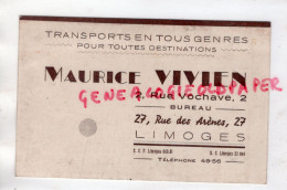 87- LIMOGES- TRANSPORTS MAURICE VIVIEN -AUTOMOBILE-CAMION-  2 RUE VOCHAVE-27 RUE DES ARENES- - Automovilismo