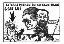 "LE VRAI PATRON DU KU-KLUX-KLAN C'EST LUI" - LARDIE Jihel Tirage 100 Ex. Caricature LE PEN LERAY Franc-maçonnerie CPM - Satirisch