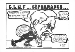 G.L.N.F... SÉPHARADES... - LARDIE Jihel Tirage 85 Ex. Caricature Politique Franc-maçonnerie Judaïsme CPM - Jewish