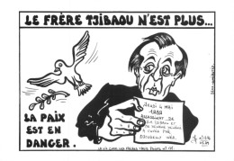 "Le Frère Tjibaou N'est Plus" -LARDIE Jihel Tirage  85 Ex. Caricature Politique Michel ROCARD Nouvelle Calédonie CPM - Satirical