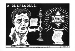 "O ....DE GRENOBLE " - LARDIE Jihel Tirage Numéroté 85 Ex. Caricature Politique Franc-maçonnerie Judaïsme - Philosophie & Pensées