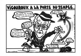 "VIGOUROUX A LA PORTE DU TEMPLE" - LARDIE Jihel Tirage 85 Ex. Caricature Politique Franc-maçonnerie CPM - Satirische