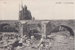 LE PUY En VELAY  Le Pont Vieux Lavandieres - Le Puy En Velay