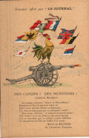 Souvenir Offert Par "Le Journal" - Des Canons ! Des Munitions - Patriotic