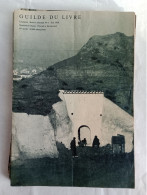 Guilde Du Livre N°6, Juin 1958, Lausanne, Suisse. Bazin, Hardy, Mitford, Dumas, Sahara, Ylla, Balzac, Etc. - Altri & Non Classificati
