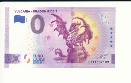 Billet Touristique  0 Euro  - VULCANIA - DRAGON RIDE 2 - UEAF - 2023-6 - N° 2109 - Andere & Zonder Classificatie