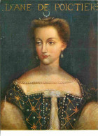 Art - Peinture Histoire - Diane De Poitiers - Portrait - CPM - Carte Neuve - Voir Scans Recto-Verso - History