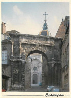 25 - Besançon - La Porte Noire Ou Porte De Mars Est Un Arc De Triomphe Construit Sous Marc-Aurèle (lle Siècle) - CPM - V - Besancon