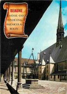 21 - Beaune - L'Hotel Dieu - Cour D'Honneur - La Chapelle - Flamme Postale - CPM - Voir Scans Recto-Verso - Beaune