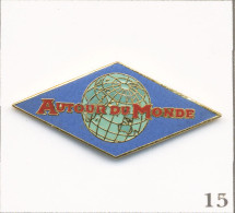 Pin’s Mode Et Beauté - Vêtement Et Accessoire / “Autour Du Monde“ - Logo. Est. Démons Et Merveilles. EGF. T1013-15 - Marcas Registradas