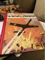 Le Secret De L'Espadon Tome I - Edition 1950 - Blake Et Mortimer