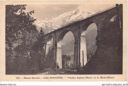 ABIP4-74-0313 - LES HOUCHES - Viaduc Sainte Marie Et Le Mont Blanc  - Les Houches