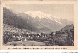 ABIP8-74-0693 - SAINT-GERVAIS-LES-BAINS - Le Neyret Et Le Dome De Miage  - Saint-Gervais-les-Bains