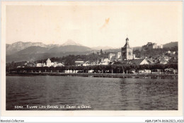 ABMP1-74-0050 - EVIAN-LES-BAINS -Dent D'Oche  - Evian-les-Bains