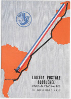 AIR FRANCE 1937 LIAISON POSTALE ACCELEREE PARIS BUENOS AIRES 13 Novembre CP Neuve Par Por Avion 378 C6 AF - Airplanes