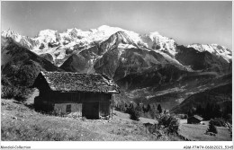 ABMP7-74-0562 - Plateau D'ASSY-Chalet A Plaine Joux Et Le Mont Blanc  - Altri & Non Classificati