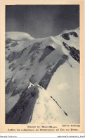 ABMP6-74-0524 - Massif Du Mont Blanc -Arete De L'Aiguille De Bionnassay Et Col Du Dome  - Altri & Non Classificati