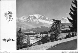 ABMP5-74-0400 - MEGEVE - Le Mont Blanc Et Les Contreforts Du Mont D'Arbais -Vus Des Pentes De La Pointe De Salles  - Megève