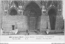 ABOP1-80-0086 - La Guerre 1914-17 - AMIENS - La Cathédrale - Le Grand Portail - Amiens