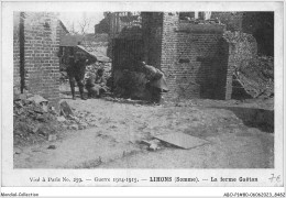 ABOP1-80-0066 - Guerre 1914-1915 - LIHONS - La Ferme Gaetan - Autres & Non Classés