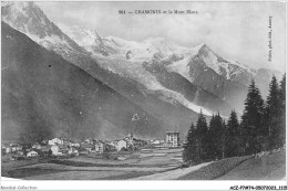 ACZP7-74-0562 - CHAMONIX ET LE MONT BLANC - Chamonix-Mont-Blanc