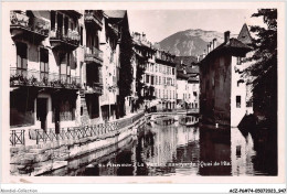 ACZP6-74-0477 - ANNECY - La Venise Savoyarde - Quai De L'ile - Annecy