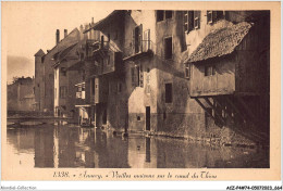 ACZP4-74-0335 - ANNECY - Vieilles Maisons Sur Le Canal Du Thiou - Annecy
