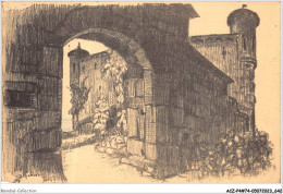 ACZP4-74-0324 - Poterne Du Château De Bordeau - Passage De La Terrasse - Sonstige & Ohne Zuordnung