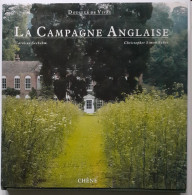 LA CAMPAGNE ANGLAISE Douceur De Vivre, En 288 Pages Magnifiquement Illustrées - Garten