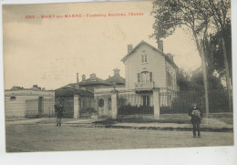 MARY SUR MARNE - Fondation BORNICHE - L'Entrée - Otros & Sin Clasificación