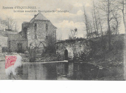 Montignies-St-Cristophe  Le Vieux Moulin  (Erquelinnes) - Erquelinnes
