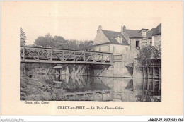 ADRP7-77-0615 - CRECY-EN-BRIE - Le Pont-dame-gilles - Meaux