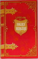 Livre D'Or Et Programme Des Folies Bergère - Joséphine Baker - TBE - Programme