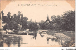 ADRP4-77-0330 - MORET-SUR-LOING - Vue Sur Le Loing - Prise Du Pont - Moret Sur Loing