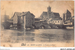 ADRP3-77-0242 - MORET-SUR-LOING - Le Moulin Et Le Pont - Moret Sur Loing