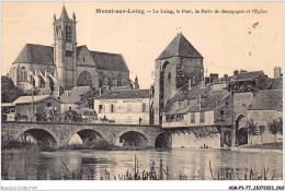 ADRP3-77-0225 - MORET-SUR-LOING - Le Loing - Le Pont - La Porte De Bourgogne Et L'église - Moret Sur Loing