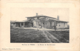 31-PIBRAC-LA MAISON DE SAINTE GERMAINE-N°398-A/0347 - Pibrac