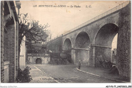 ADTP3-77-0216 - MONTIGNY-SUR-LOING - Le Viaduc  - Andere & Zonder Classificatie