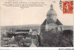 ADTP3-77-0193 - PROVINS - Le Dôme De St-quiriace Et Les Bâtiments Du Collège  - Provins