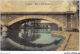 ADTP5-77-0452 - LAGNY - Sous Le Pont De Pierre  - Lagny Sur Marne