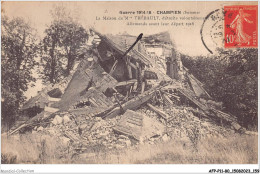 AFPP11-80-1123 - GUERRE 1914-18 - CHAMPIEN - La Maison De M THEBAULT Detruite Volontairement Par Les Allemands  - Other & Unclassified