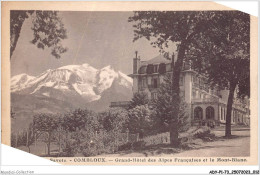 ADYP1-74-0007 - COMBLOUX - Grand-hôtel Des Alpes Françaises Et Le Mont-blanc  - Combloux