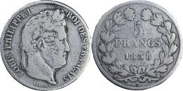 FRANCE - 1838 - 5 Francs Louis Philippe I - Paris (A) - ARGENT 900‰ - 20-069 - 5 Francs