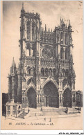 AFPP6-80-0611 - AMIENS - La Cathedrale - Amiens